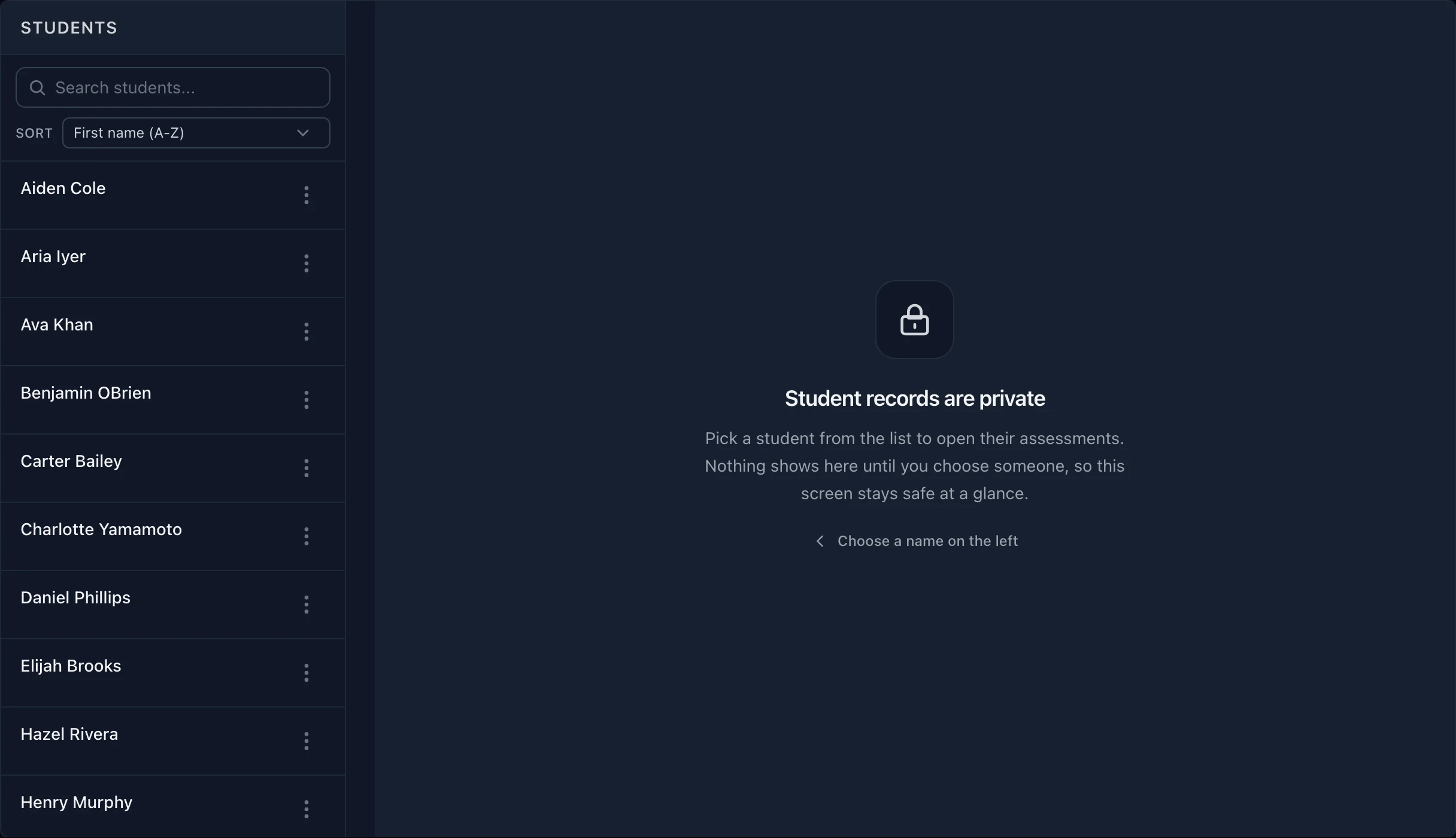 The student roster with no student selected: the detail panel reads Student records are private, nothing shows until you choose someone.