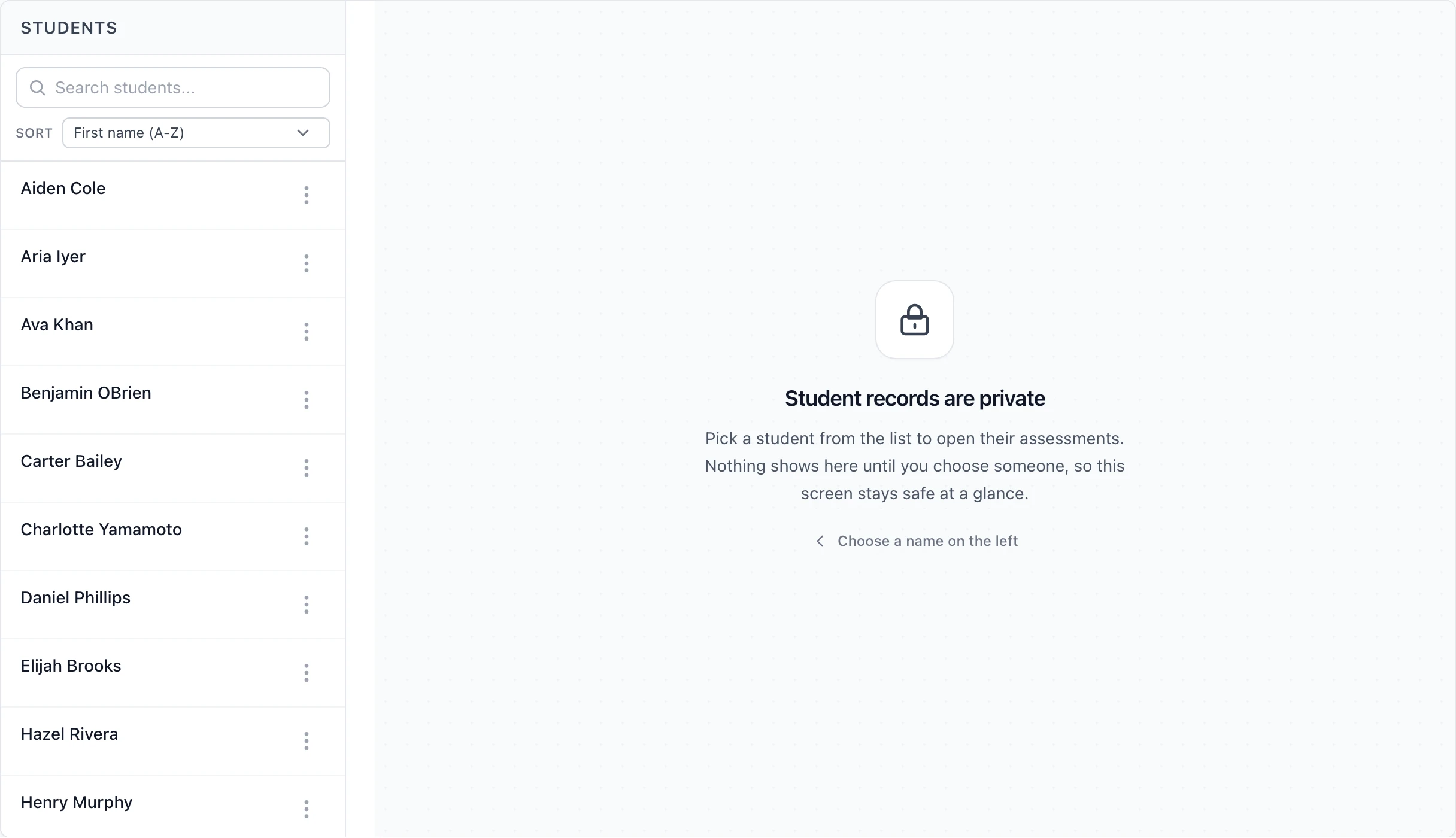 The student roster with no student selected: the detail panel reads Student records are private, nothing shows until you choose someone.